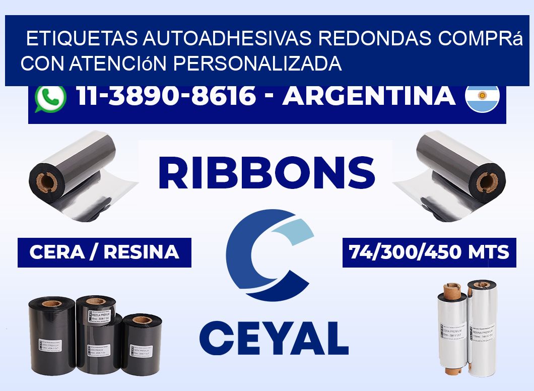 ETIQUETAS AUTOADHESIVAS REDONDAS Comprá con atención personalizada