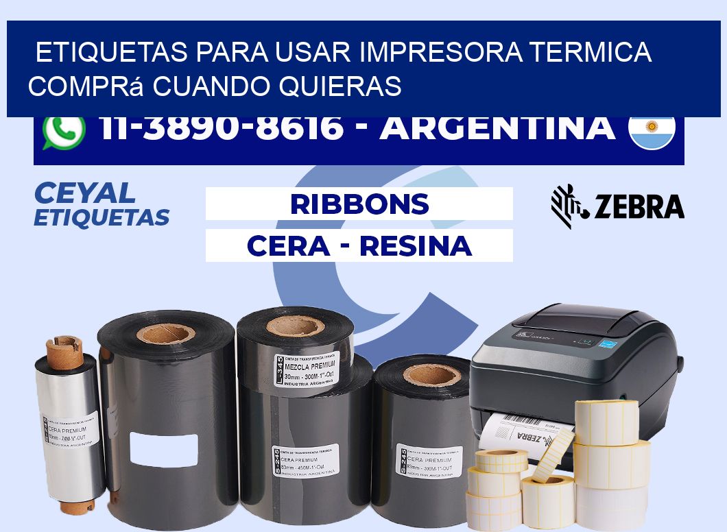 ETIQUETAS PARA USAR IMPRESORA TERMICA Comprá cuando quieras