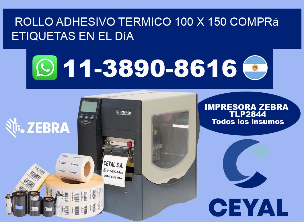 ROLLO ADHESIVO TERMICO 100 X 150 Comprá etiquetas en el día