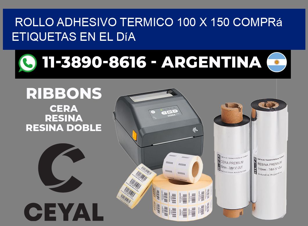 ROLLO ADHESIVO TERMICO 100 X 150 Comprá etiquetas en el día