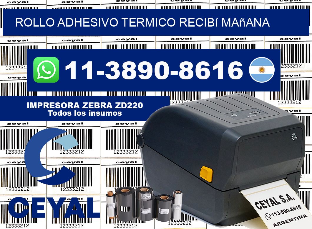 ROLLO ADHESIVO TERMICO recibí mañana