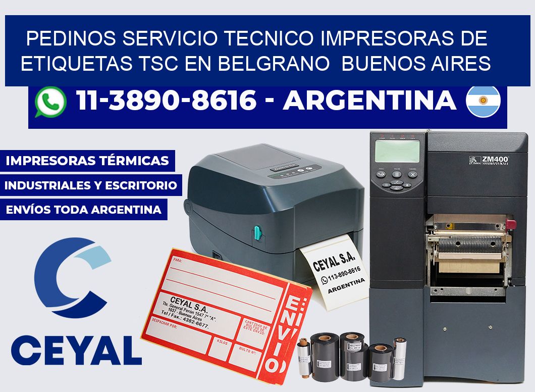 pedinos servicio tecnico Impresoras de Etiquetas TSC en Belgrano  Buenos Aires