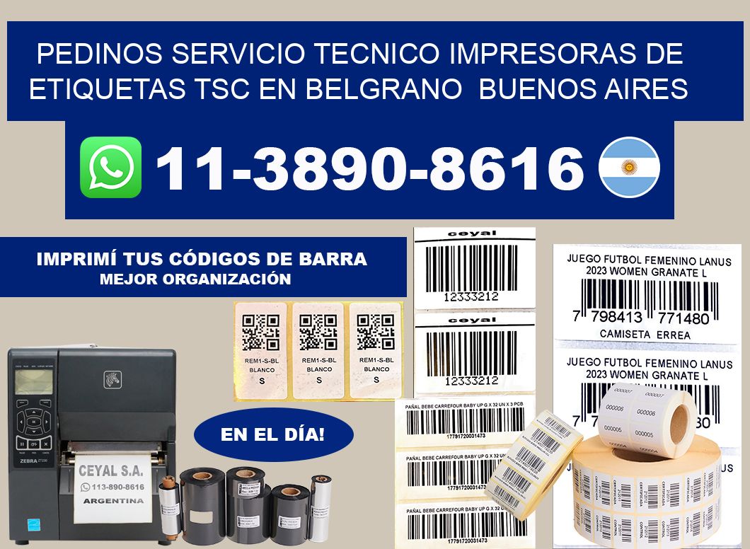 pedinos servicio tecnico Impresoras de Etiquetas TSC en Belgrano  Buenos Aires