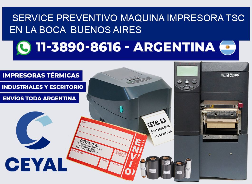 service preventivo Maquina impresora TSC en La Boca Buenos Aires