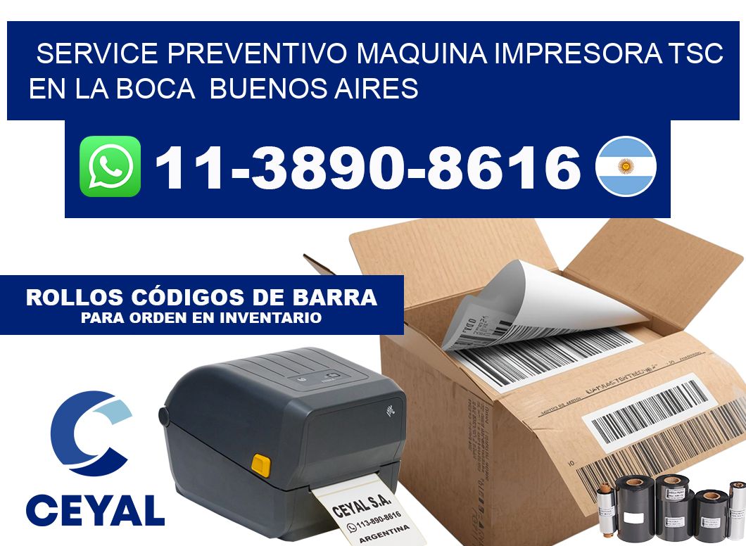 service preventivo Maquina impresora TSC en La Boca Buenos Aires