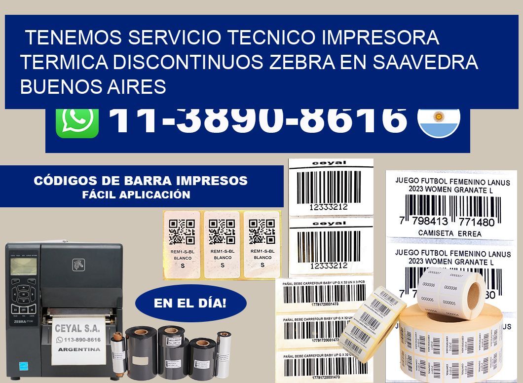 tenemos servicio tecnico impresora termica discontinuos zebra en Saavedra  Buenos Aires