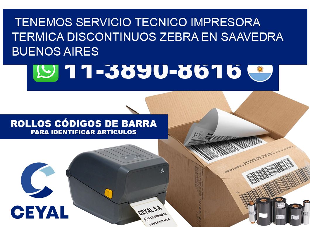 tenemos servicio tecnico impresora termica discontinuos zebra en Saavedra  Buenos Aires