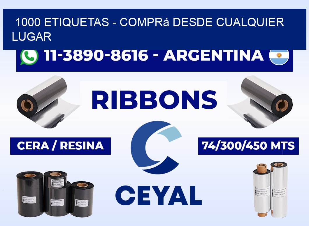 1000 ETIQUETAS - Comprá desde cualquier lugar