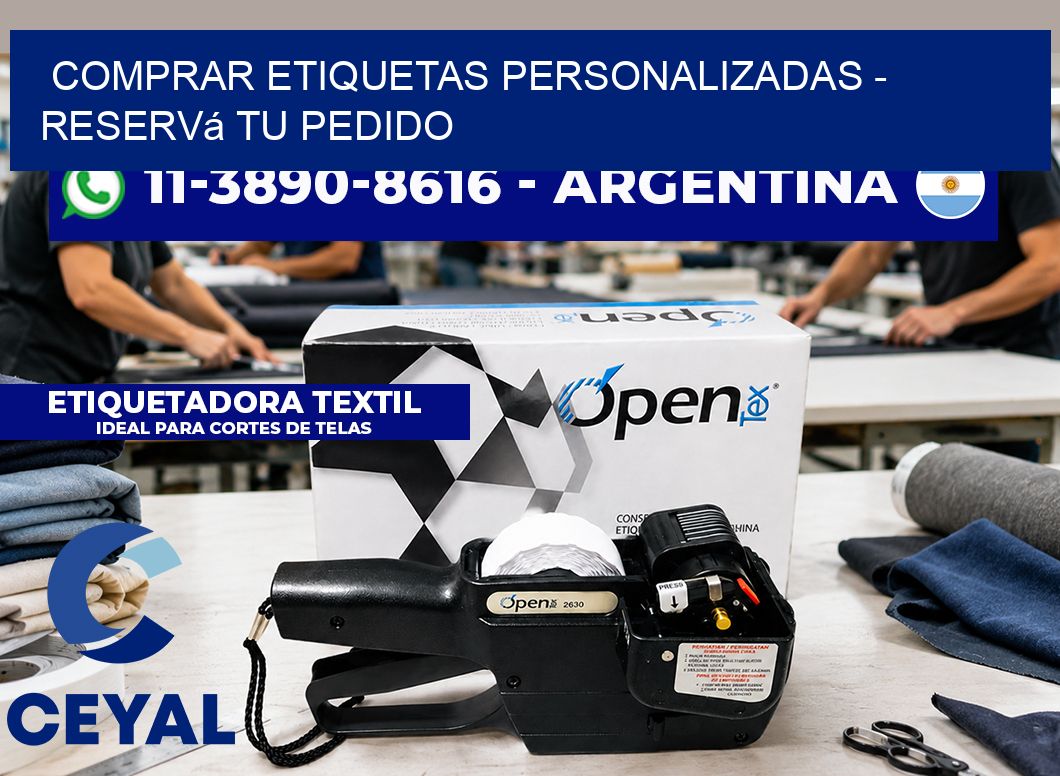 COMPRAR ETIQUETAS PERSONALIZADAS - Reservá tu pedido