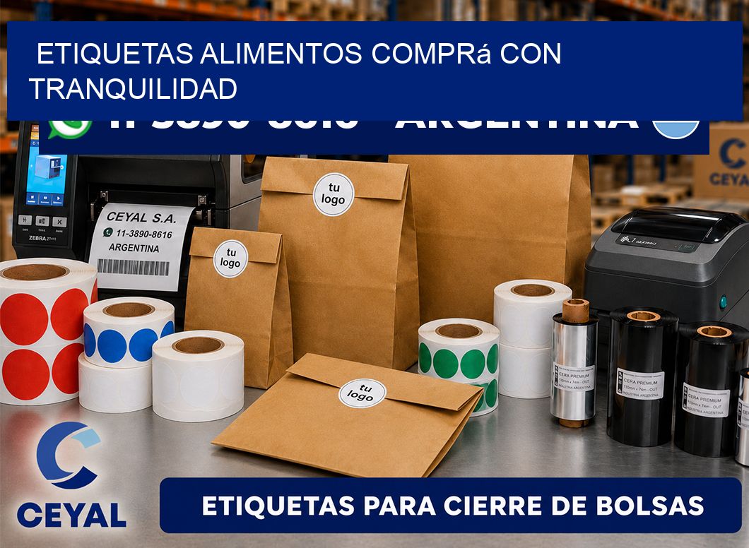 ETIQUETAS ALIMENTOS Comprá con tranquilidad