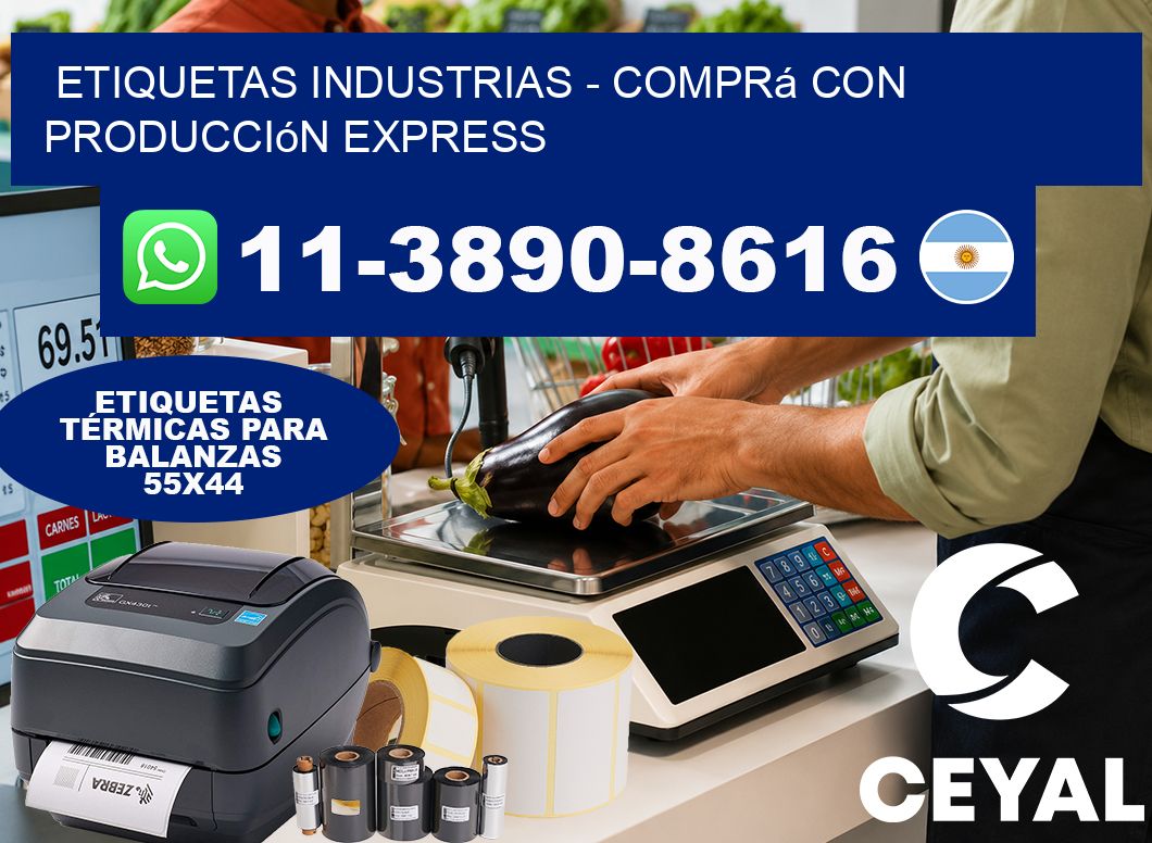 ETIQUETAS INDUSTRIAS - Comprá con producción express