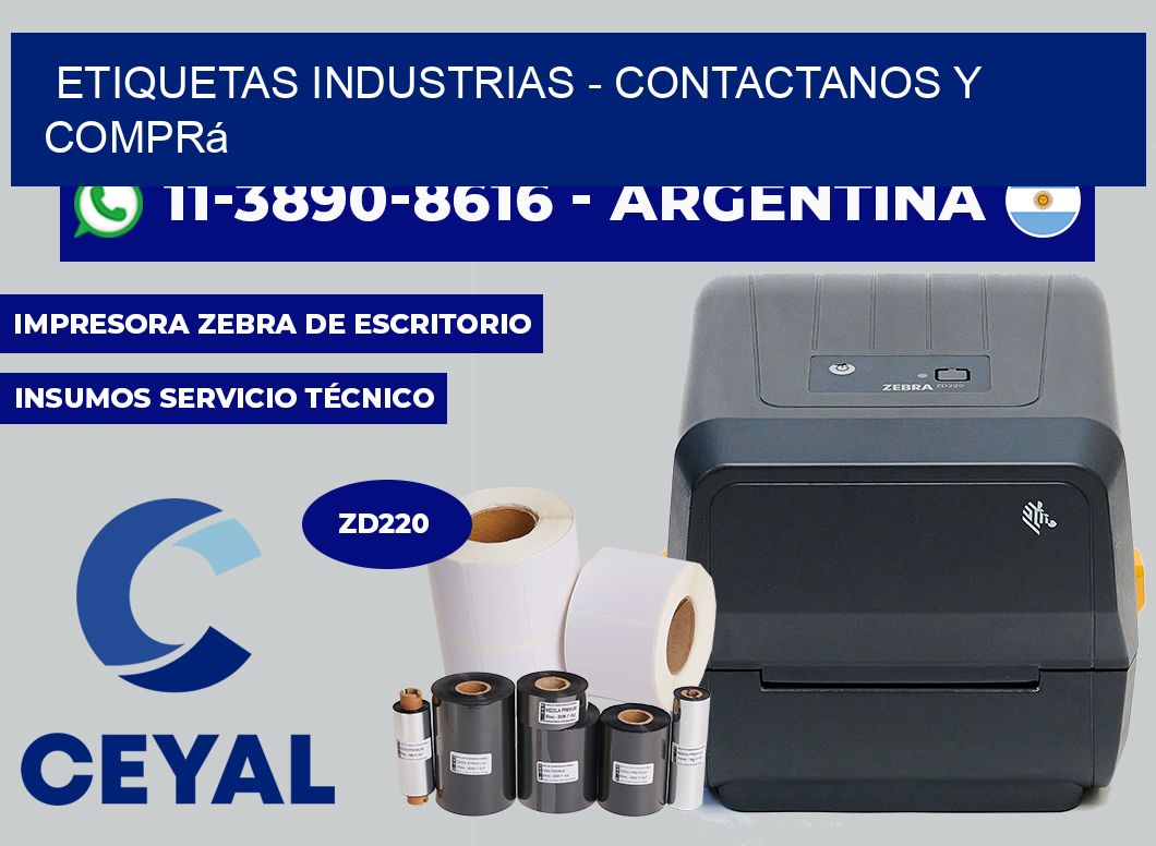 ETIQUETAS INDUSTRIAS - Contactanos y comprá