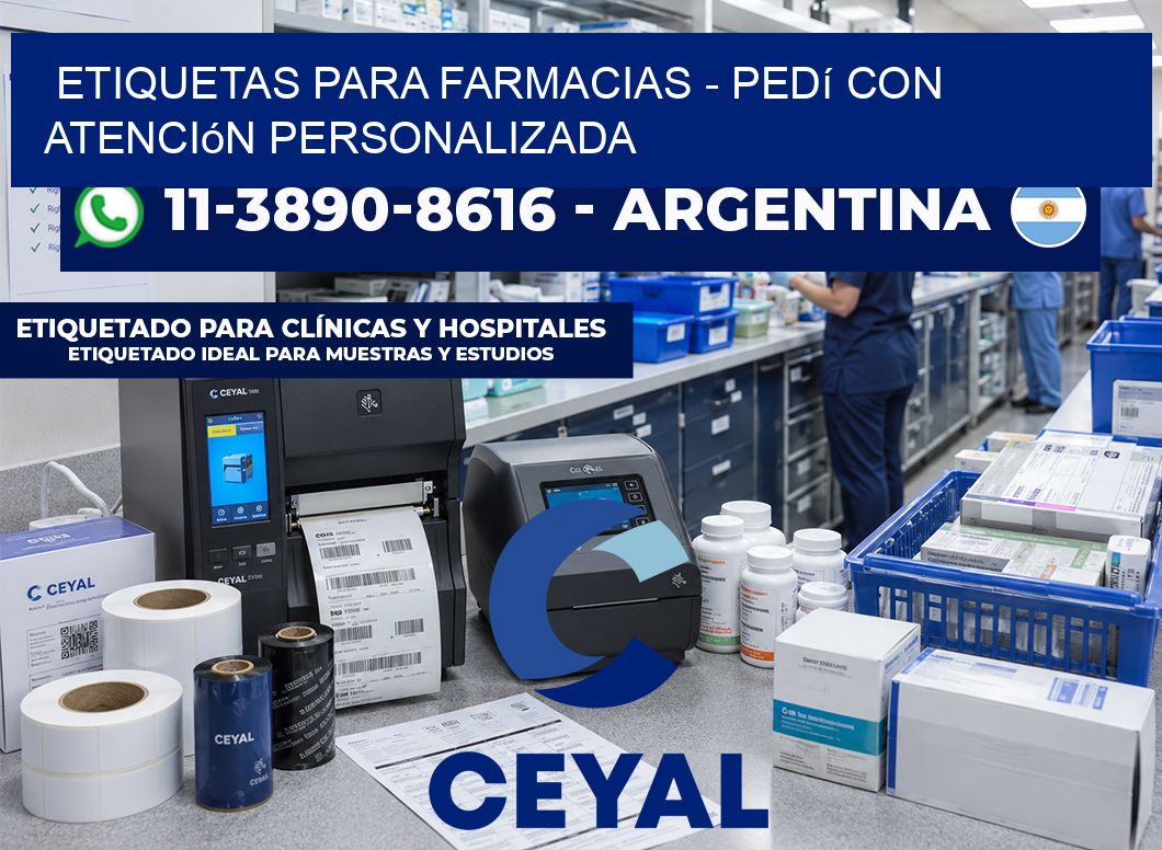 ETIQUETAS PARA FARMACIAS - Pedí con atención personalizada