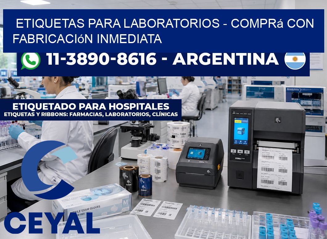 ETIQUETAS PARA LABORATORIOS - Comprá con fabricación inmediata