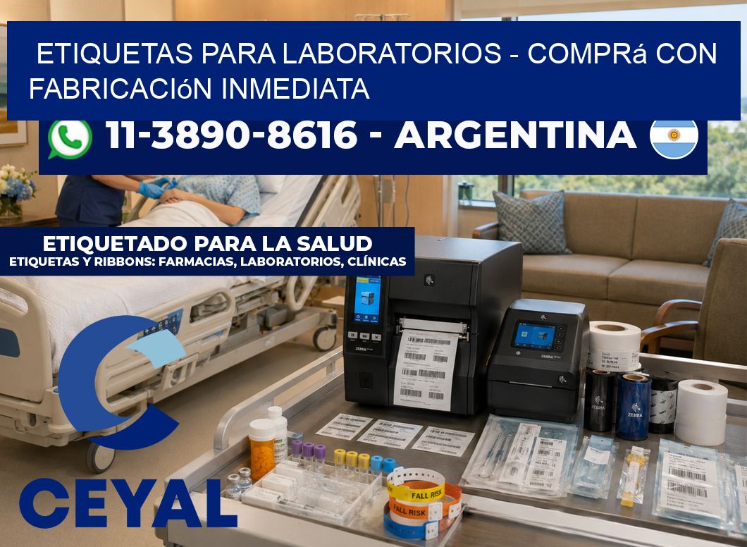 ETIQUETAS PARA LABORATORIOS - Comprá con fabricación inmediata