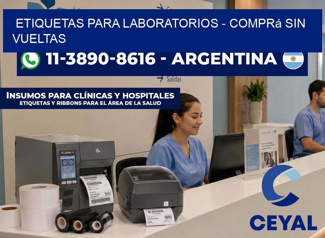 ETIQUETAS PARA LABORATORIOS - Comprá sin vueltas