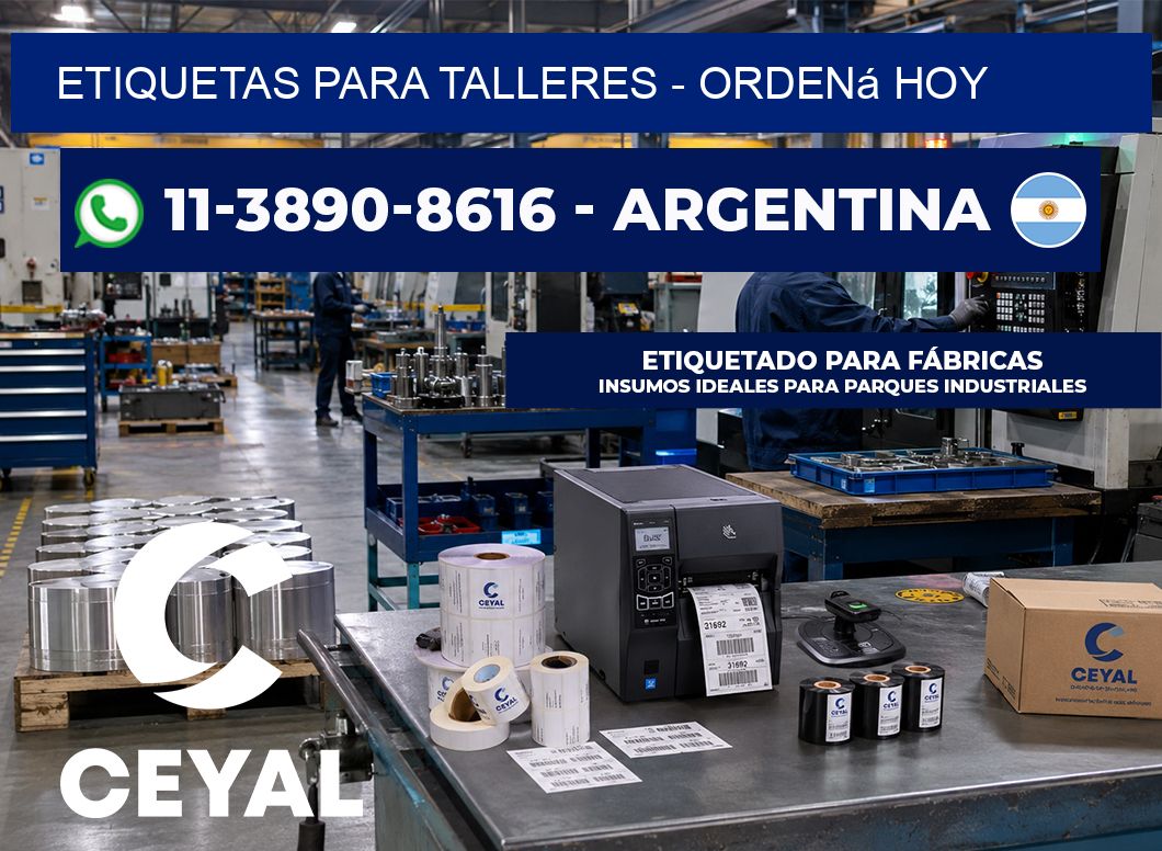 ETIQUETAS PARA TALLERES - Ordená hoy