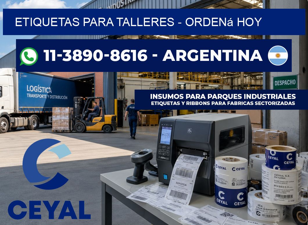 ETIQUETAS PARA TALLERES - Ordená hoy