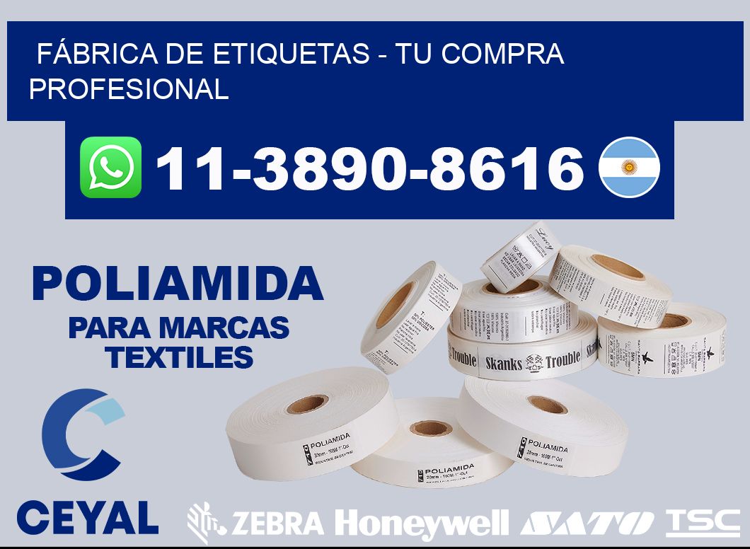 FÁBRICA DE ETIQUETAS - Tu compra profesional