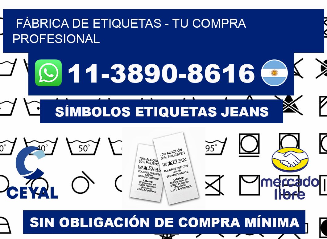 FÁBRICA DE ETIQUETAS - Tu compra profesional