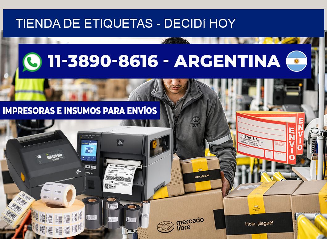 TIENDA DE ETIQUETAS - Decidí hoy