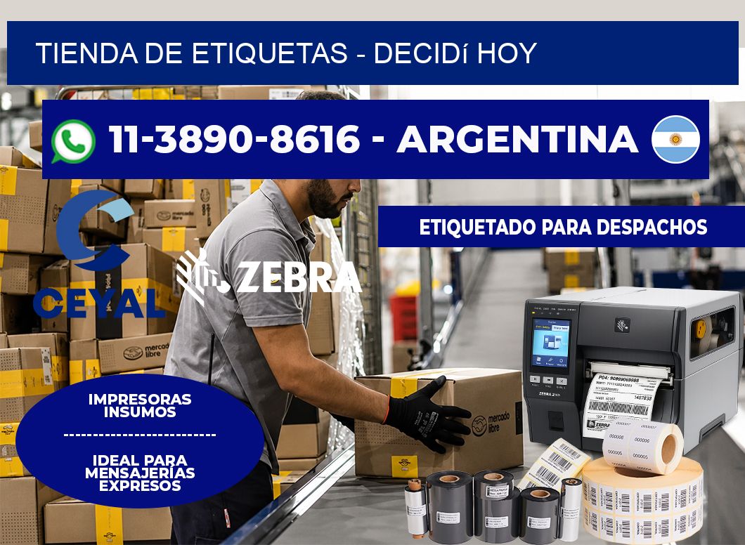 TIENDA DE ETIQUETAS - Decidí hoy