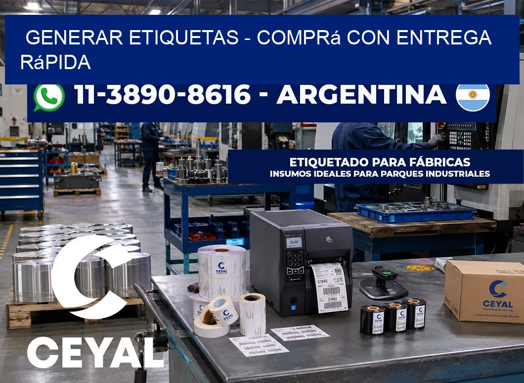 GENERAR ETIQUETAS - Comprá con entrega rápida