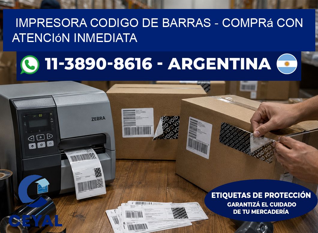 IMPRESORA CODIGO DE BARRAS - Comprá con atención inmediata