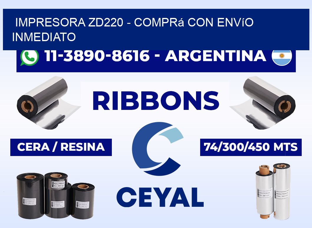 IMPRESORA ZD220 - Comprá con envío inmediato
