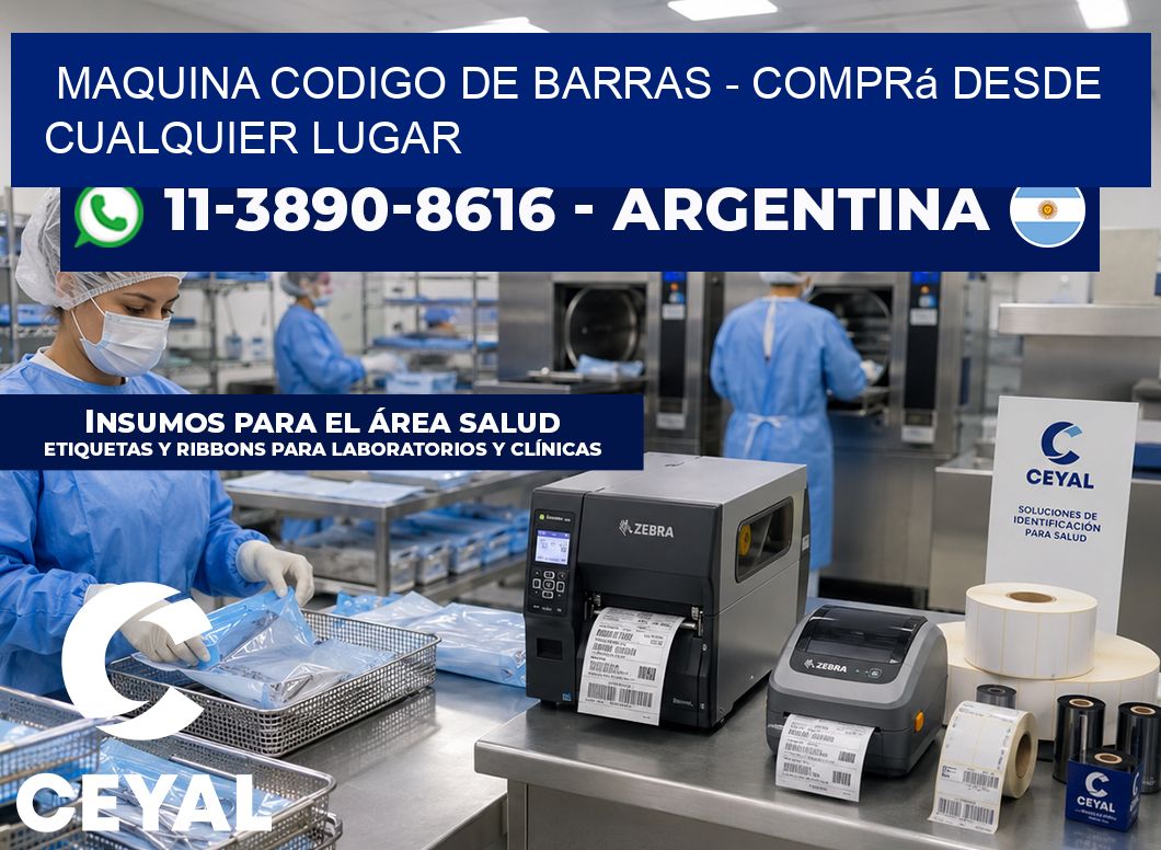MAQUINA CODIGO DE BARRAS - Comprá desde cualquier lugar