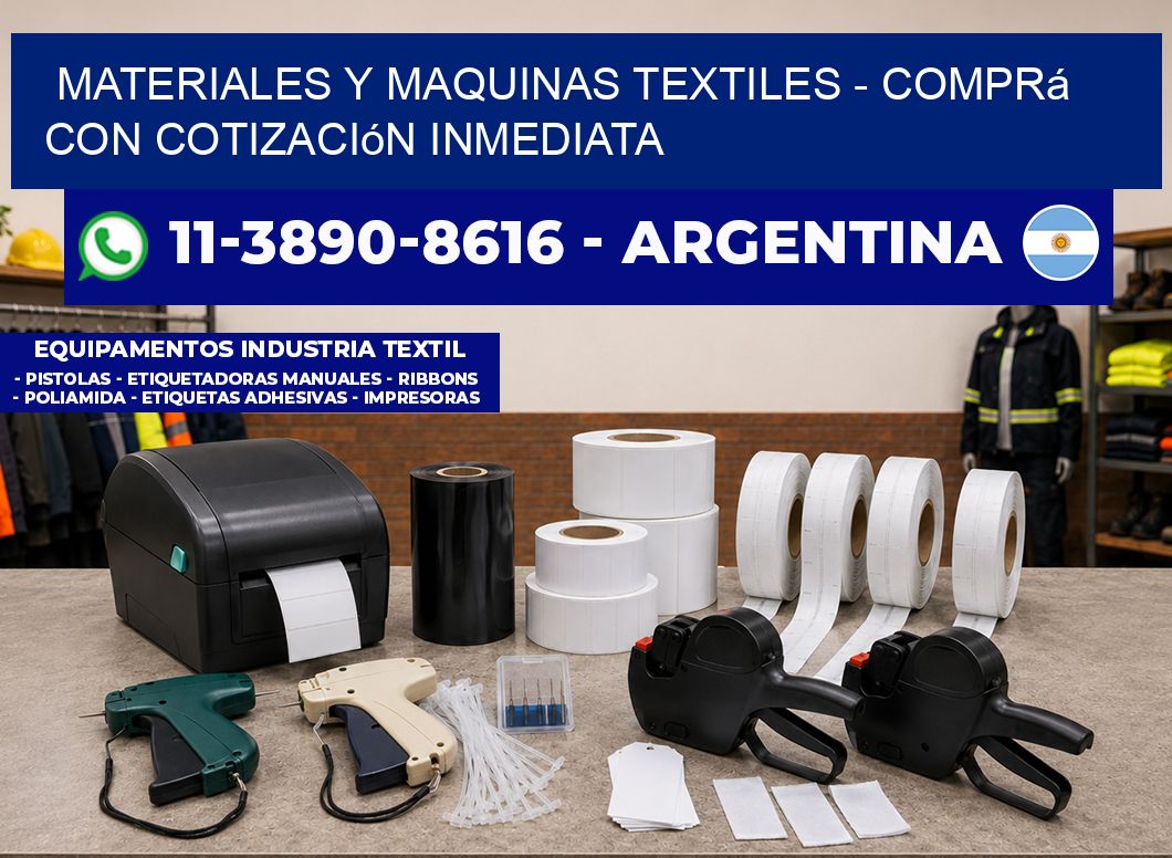 MATERIALES Y MAQUINAS TEXTILES - Comprá con cotización inmediata