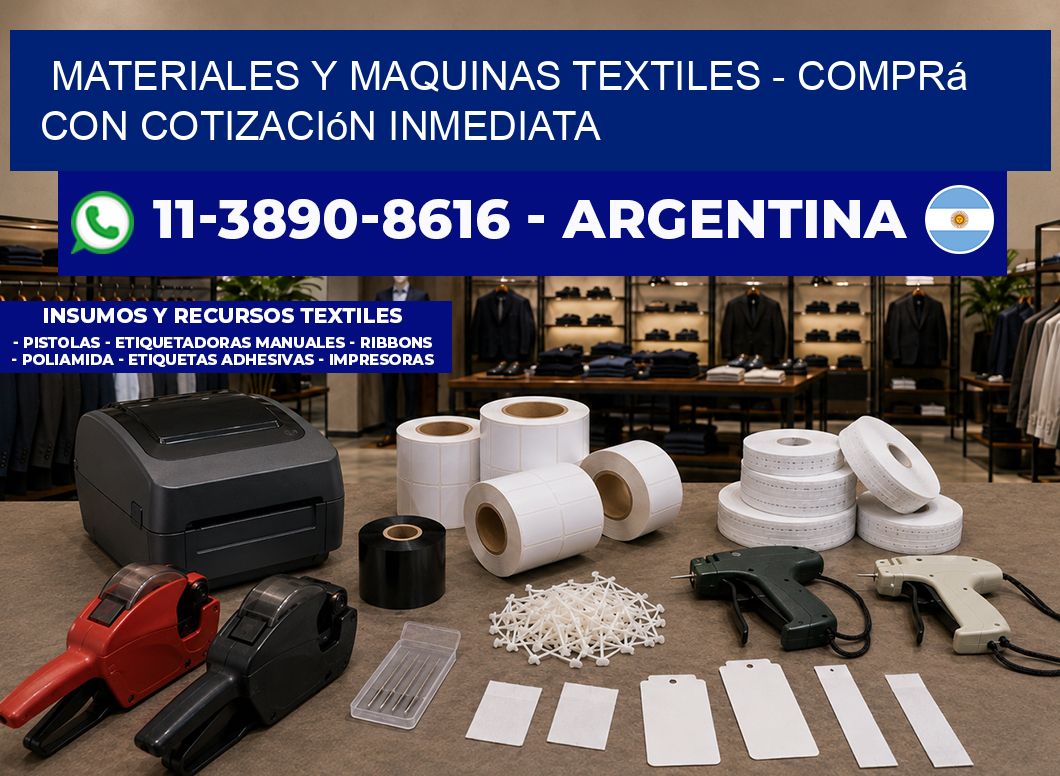 MATERIALES Y MAQUINAS TEXTILES - Comprá con cotización inmediata
