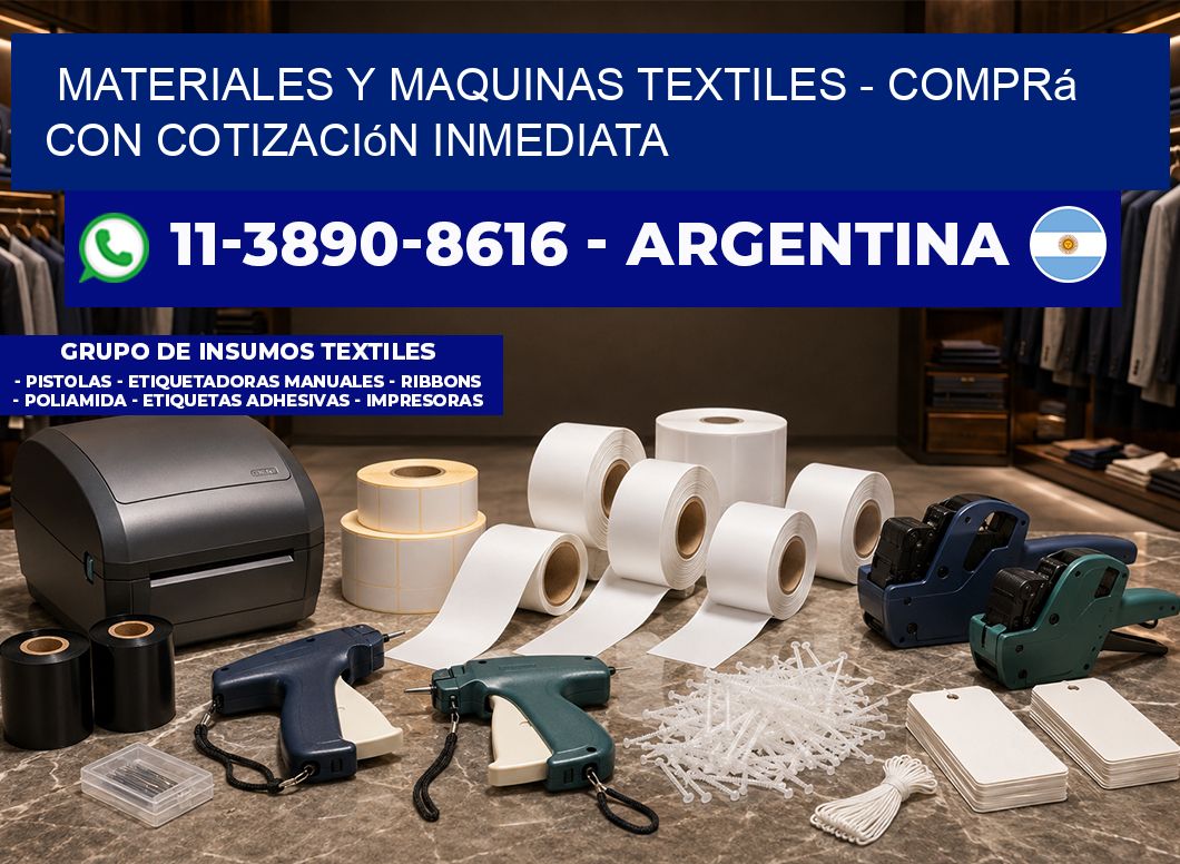 MATERIALES Y MAQUINAS TEXTILES - Comprá con cotización inmediata