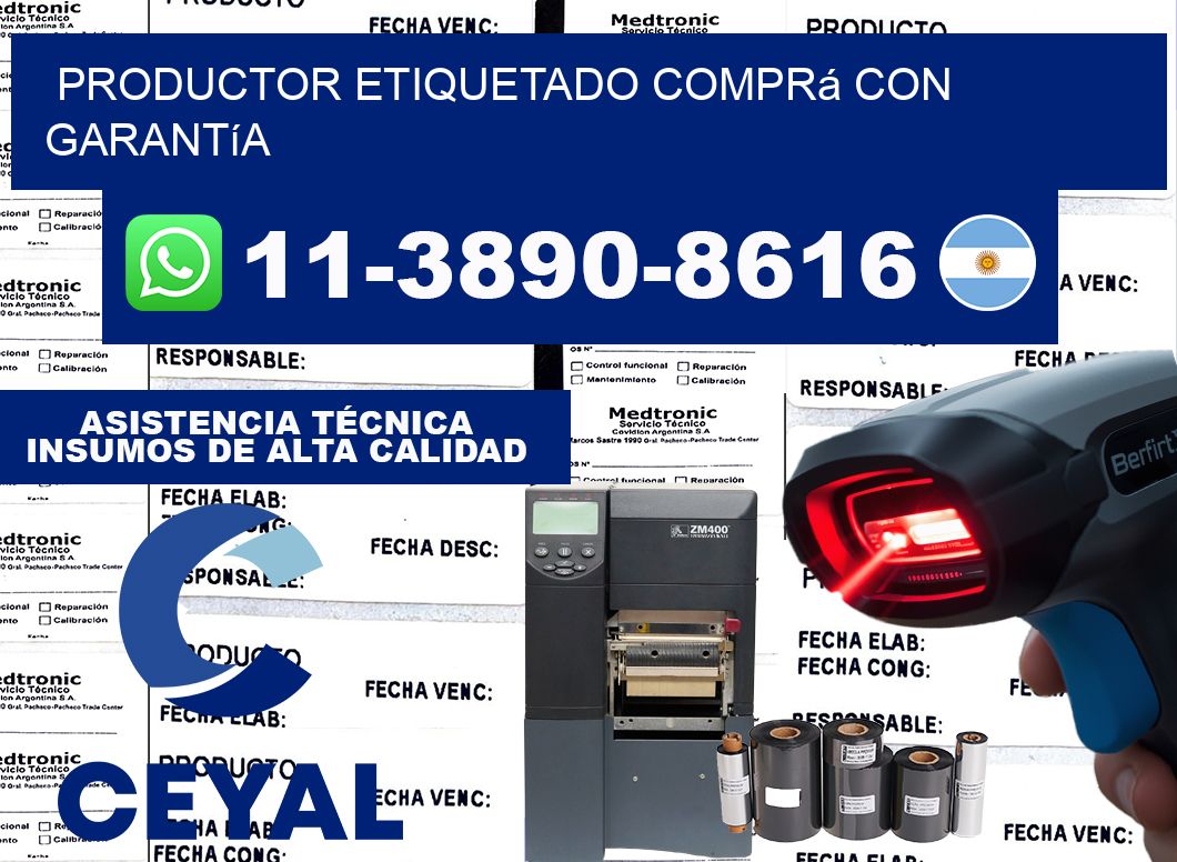 PRODUCTOR ETIQUETADO Comprá con garantía