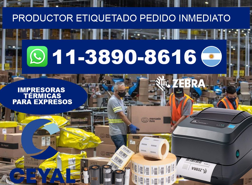 PRODUCTOR ETIQUETADO Pedido inmediato