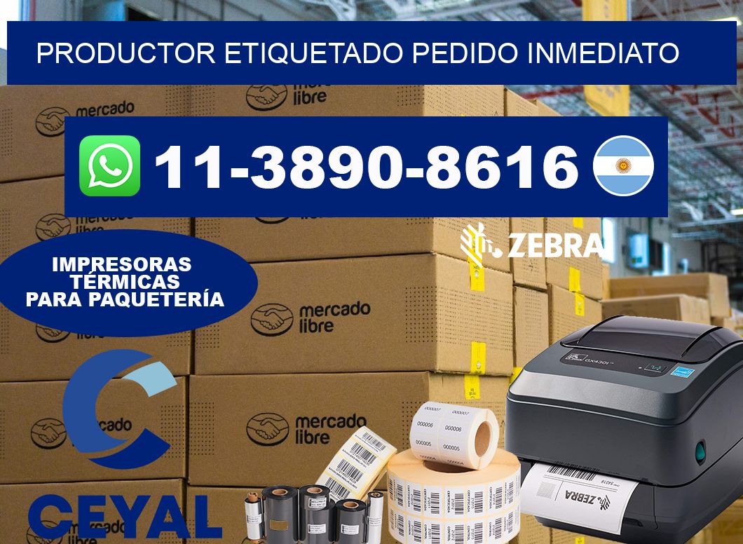 PRODUCTOR ETIQUETADO Pedido inmediato