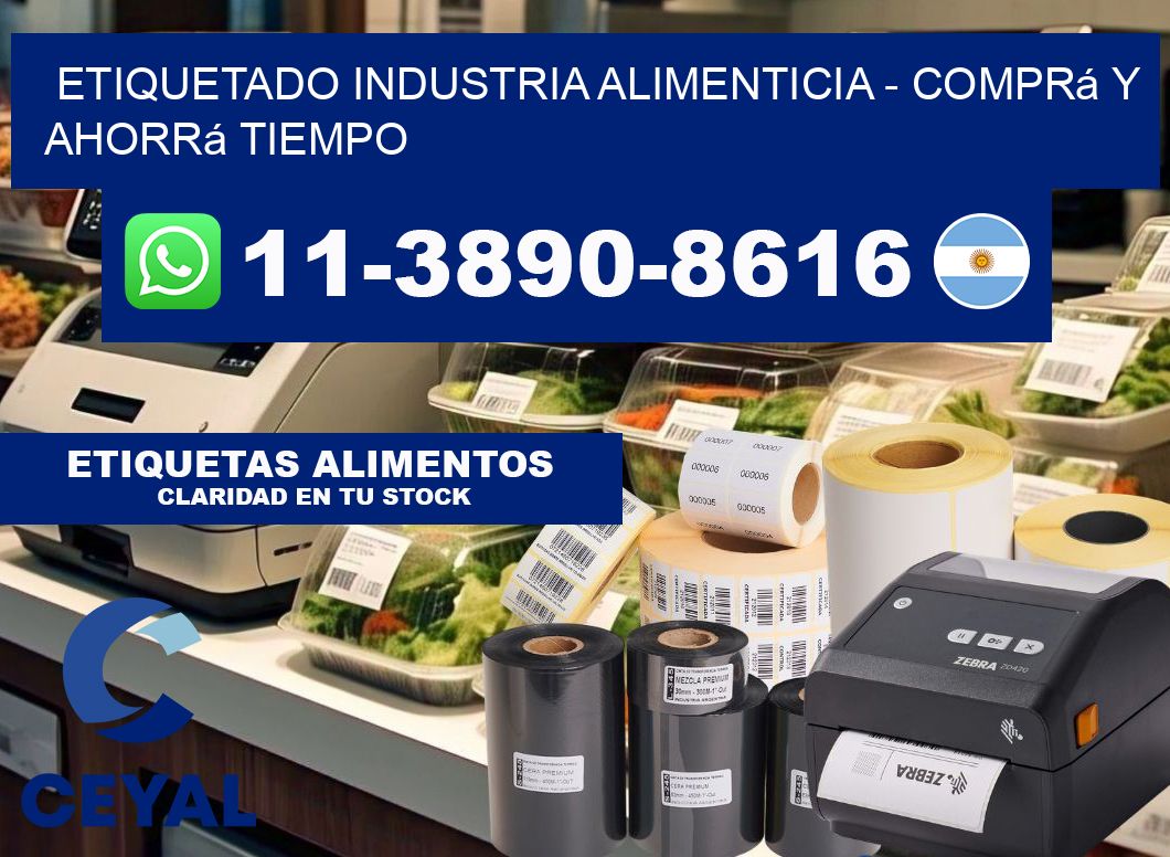 ETIQUETADO INDUSTRIA ALIMENTICIA - Comprá y ahorrá tiempo