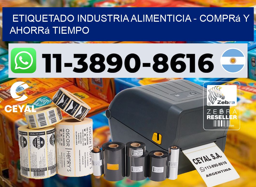 ETIQUETADO INDUSTRIA ALIMENTICIA - Comprá y ahorrá tiempo