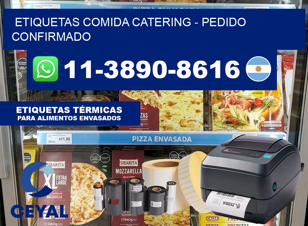 ETIQUETAS COMIDA CATERING - Pedido confirmado