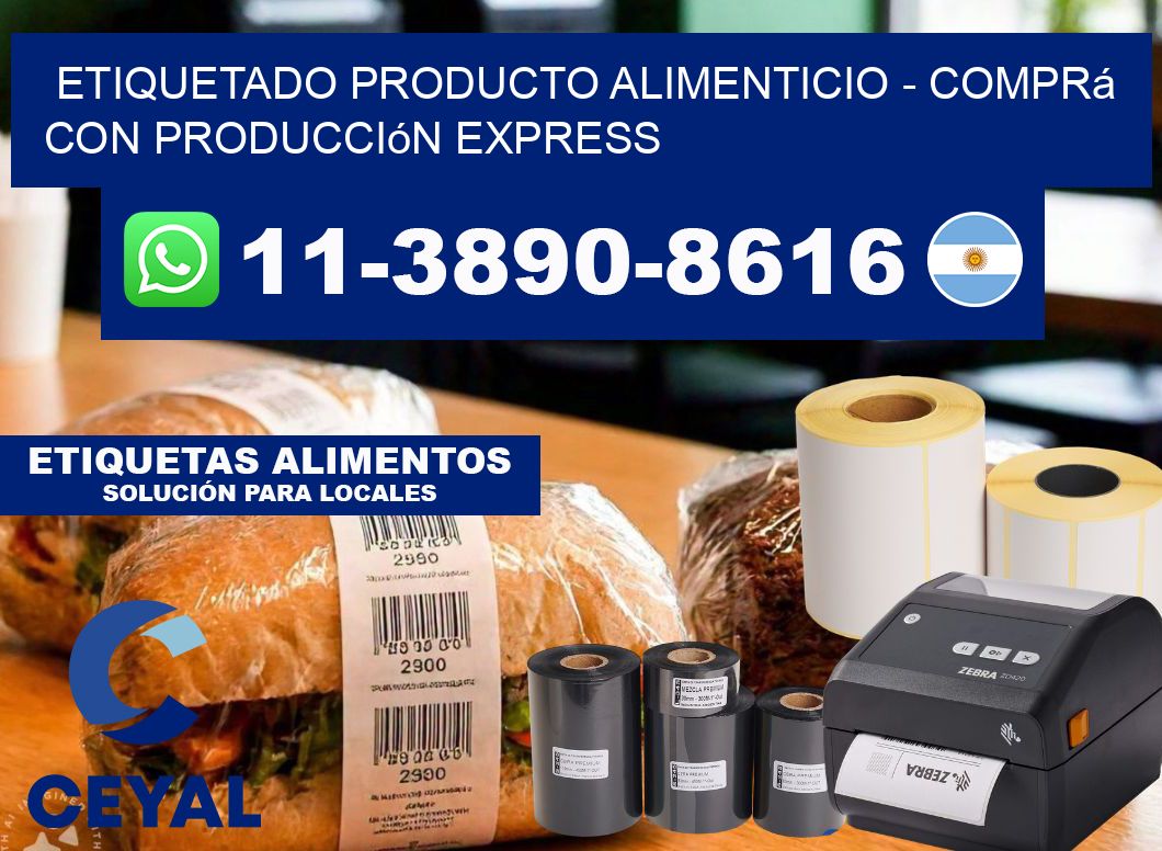 Etiquetado producto alimenticio - Comprá con producción express