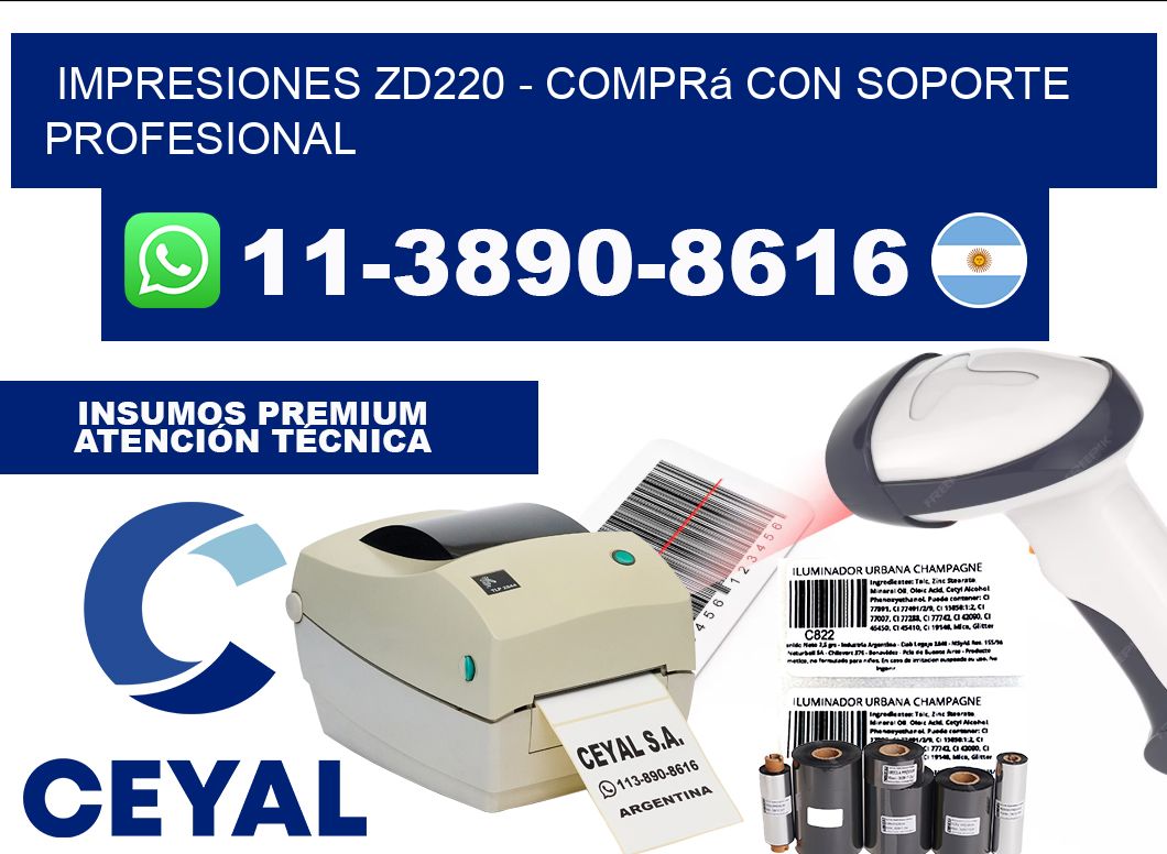 Impresiones ZD220 - Comprá con soporte profesional